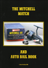 THE MITCHELL MATCH 440 AUTO BAIL REFERENCE BOOK