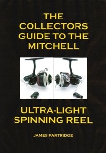THE MITCHELL ULTRA-LIGHT REEL GUIDE PAPERBACK